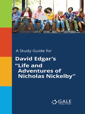 cover image of A Study Guide for David Edgar's "Life and Adventures of Nicholas Nickelby"